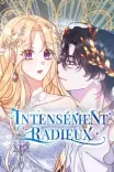 Couverture de Intensement Radieux