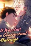 Couverture de It Was Just A Contractual Marriage