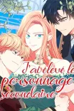 Couverture de Jai Eleve Le Personnage Secondaire