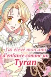 Couverture de Jai Eleve Mon Ami Denfance Comme Un Tyran