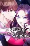 Couverture de Je Quitte Mon R Le D Pouse