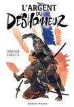 Couverture de L'argent du déshonneur