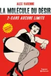 Couverture de La Mol Cule Du D Sir 2 Sans Aucune Limite