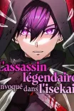 Couverture de Lassassin Legendaire Invoque Dans Lisekai