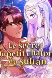 Couverture de Le Secret Du Petit Chaton Du Sultan