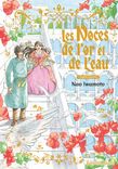 Couverture de Les Noces de l'Or et de l'Eau