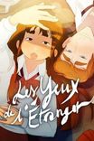 Couverture de Les Yeux De Letranger