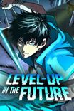 Couverture de Level Up In The Future