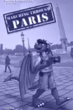 Couverture de Marching Through Paris