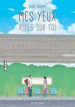 Couverture de Mes yeux rivés sur toi