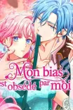 Couverture de Mon Bias Est Obsede Par Moi