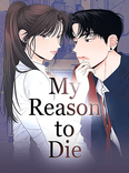 Couverture de My Reason To Die