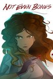 Couverture de Not Even Bones