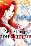 Couverture de Pas Le Temps Pour Lamour