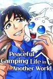 Couverture de Peaceful Camping Life In Another World