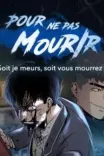 Couverture de Pour Ne Pas Mourir