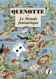 Couverture de Quenotte et le monde fantastique