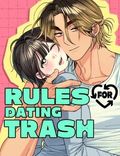 Couverture de Rules For Dating Trash