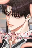 Couverture de Surveillance du fils de l’amie de maman