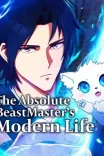 Couverture de The Absolute Beastmaster S Modern Life