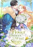 Couverture de The Flower Dances And The Wind Sings