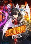 Couverture de The Games Strongest Troller