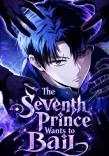 Couverture de The Seventh Prince Wants to Bail