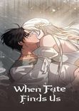 Couverture de When Fate Find Us